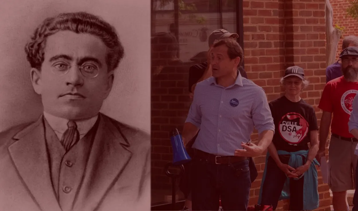 Antonio Gramsci and Charlottesville DSA.